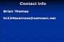 Brian Thomas Contact Info